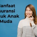 manfaat asuransi untuk anak muda