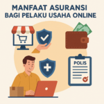Manfaat Asuransi Bagi Pelaku Usaha Online